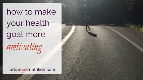 How to make your health goal more motivating